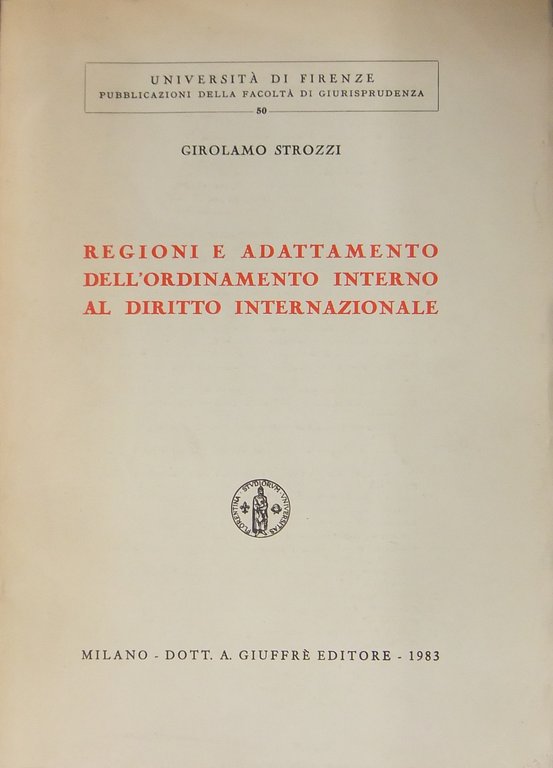 Regioni e adattamento dell'ordinamento interno al diritto internazionale | Immagine Gallery 2