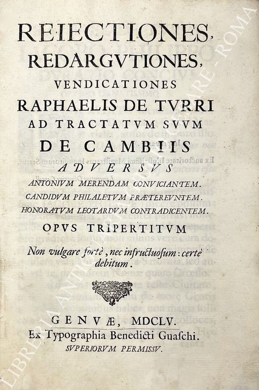Reiectiones, redargutiones, vendicationes ad tractatum suum de cambiis adversus Antonium … | Immagine Gallery 2