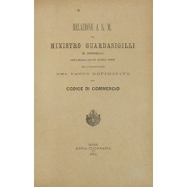 Relazione a S. M. del Ministro Guardasigilli (G. Zanardelli) nell'udienza …