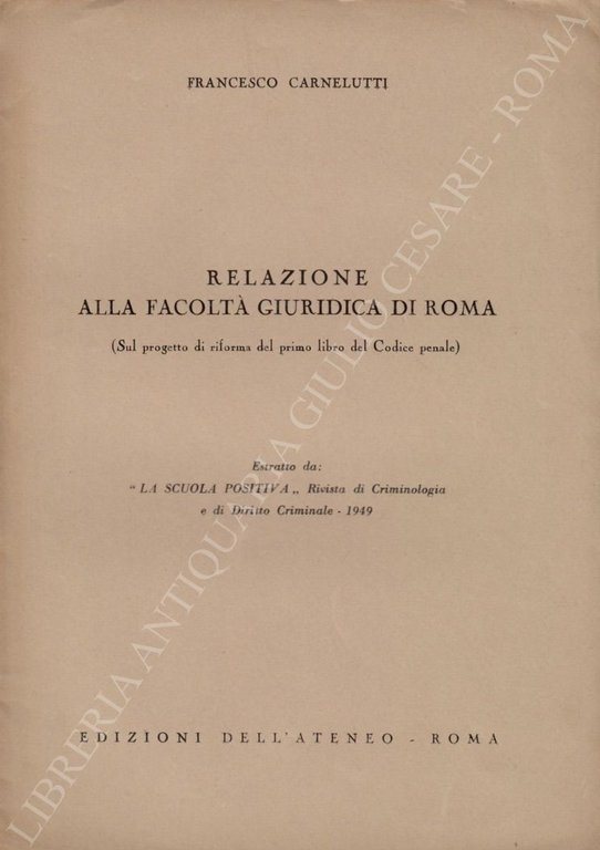 Relazione alla Facoltà Giuridica di Roma (Sul progetto di riforma … | Immagine Gallery 2