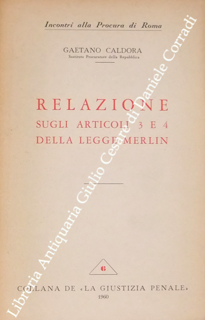 Relazione sugli articoli 3 e 4 della Legge Merlin | Immagine Gallery 2