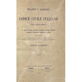 Relazioni e raffronti del Codice civile italiano colla legge romana …