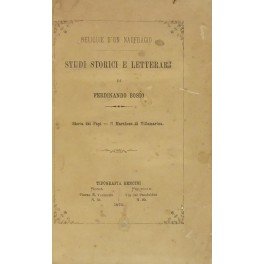 Reliquie d'un naufragio. Studi storici e letterarj. Storia dei Papi. Il Marchese di Villamarina