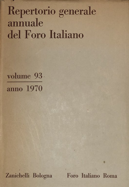 Repertorio Generale Annuale del Foro Italiano. Annata 1970 | Immagine Gallery 2