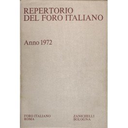 Repertorio Generale Annuale del Foro Italiano. Annata 1972 | Immagine principale