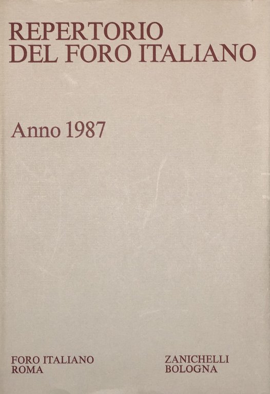 Repertorio Generale Annuale del Foro Italiano. Annata 1987 | Immagine Gallery 2