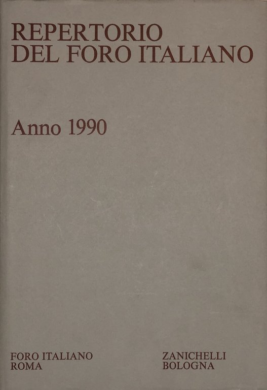 Repertorio Generale Annuale del Foro Italiano. Annata 1990 | Immagine Gallery 2