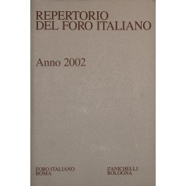 Repertorio Generale Annuale del Foro Italiano. Annata 2002 | Immagine principale