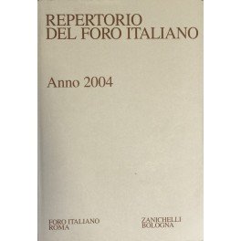 Repertorio Generale Annuale del Foro Italiano. Annata 2004 | Immagine principale