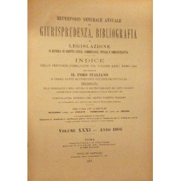 Repertorio Generale Annuale del Foro Italiano. Vol. XXXI - Anno …