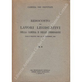 Resoconto dei lavori legislativi della Camera e delle Commissioni dall'8 …