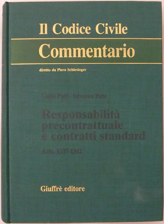 Responsabilità precontrattuale e contratti standard. Artt. 1337-1342 | Immagine Gallery 2