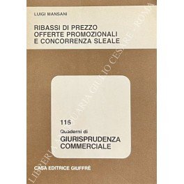 Ribassi di prezzo, offerte promozionali e concorrenza sleale