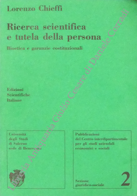Ricerca scientifica e tutela della persona. Bioetica e garanzie costituzionali | Immagine Gallery 2