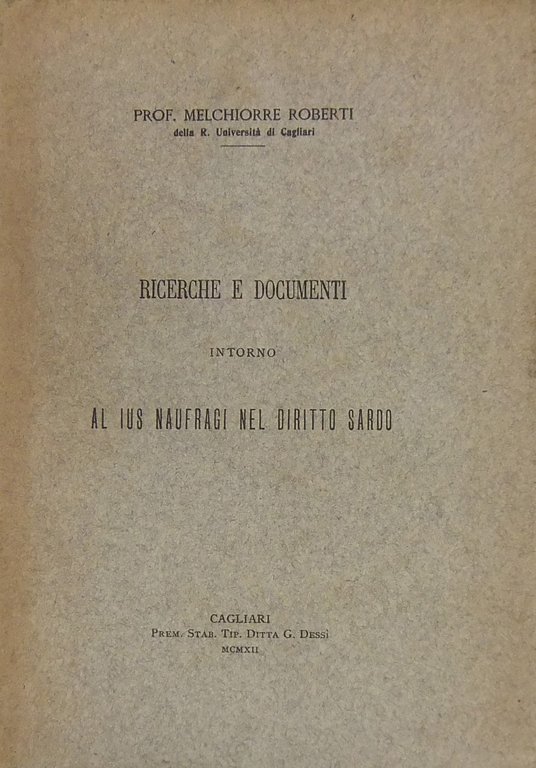 Ricerche e documenti intorno al ius naufragi nel diritto sardo | Immagine Gallery 2
