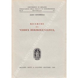 Ricerche sul Codex Hermogenianus"