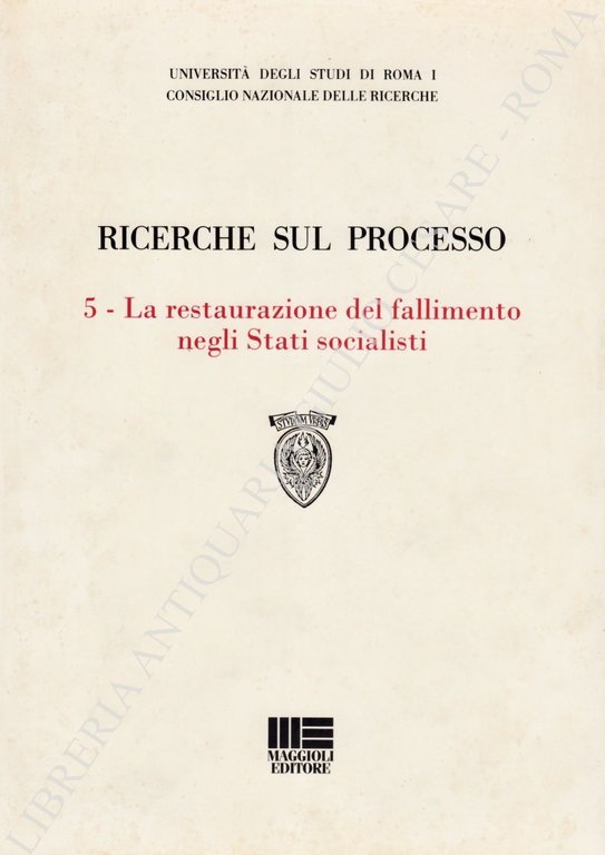 Ricerche sul processo. N. 5 - La restaurazione del fallimento … | Immagine Gallery 2