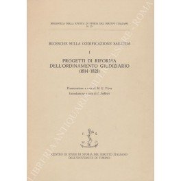 Ricerche sulla codificazione sabauda. Vol. I - Progetti di riforma …