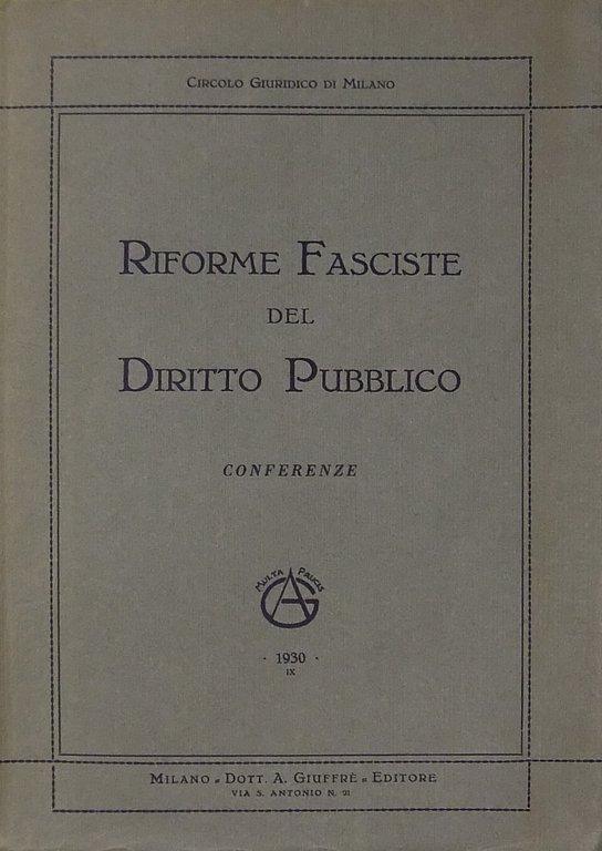Riforme fasciste del diritto pubblico. Conferenze | Immagine Gallery 2