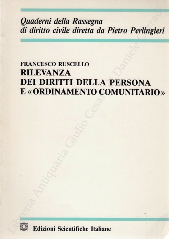 Rilevanza dei diritti della persona e "ordinamento comunitario" | Immagine Gallery 2