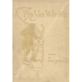 Rip Van Winkle. Con disegni di Arturo Rackham A.R.W.S. | Immagine principale