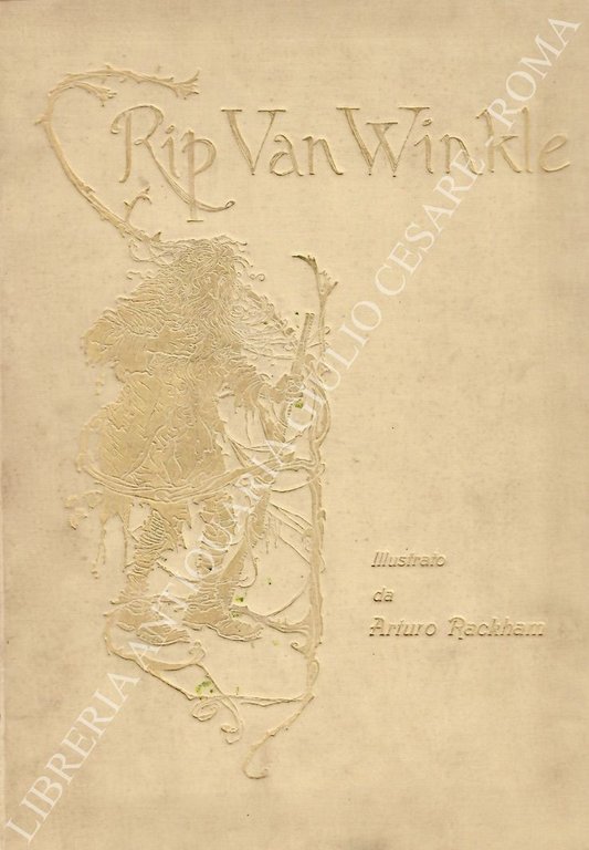 Rip Van Winkle. Con disegni di Arturo Rackham A.R.W.S. | Immagine Gallery 2