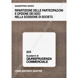 Ripartizione delle partecipazioni e opzione dei soci nella scissione di …
