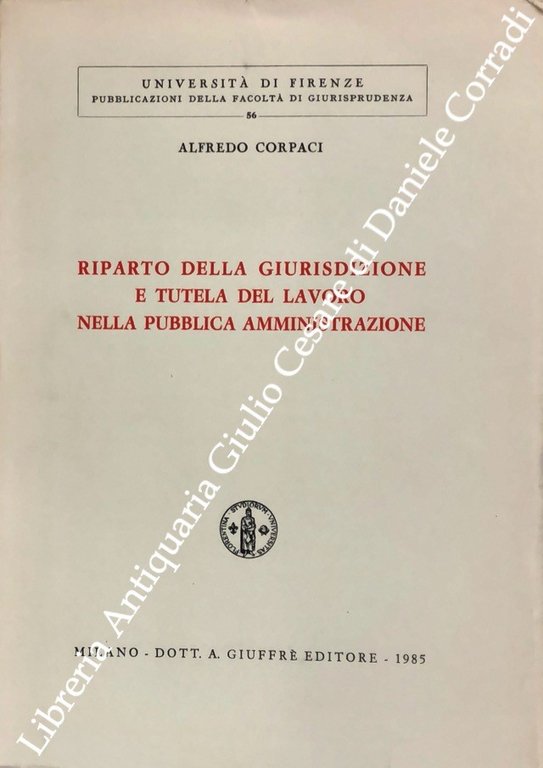 Riparto della giurisdizione e tutela del lavoro nella pubblica amministrazione | Immagine Gallery 2