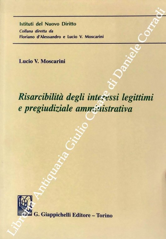 Risarcibilità degli interessi legittimi e pregiudiziale amministrativa | Immagine Gallery 2