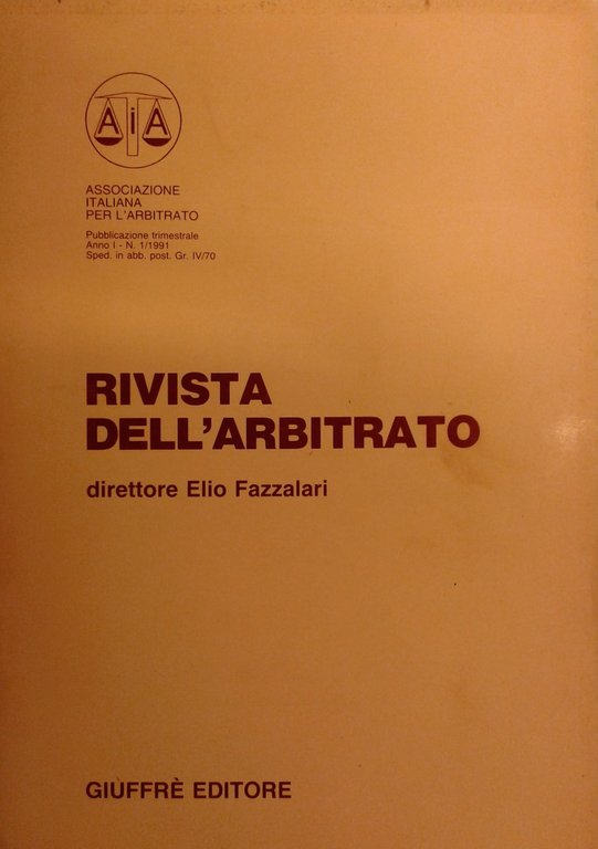 Rivista dell'arbitrato. Diretta da Elio Fazzalari. Annata I - 1991 | Immagine Gallery 2