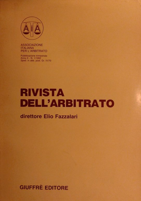 Rivista dell'arbitrato. Diretta da Elio Fazzalari. Annata II - 1992 | Immagine Gallery 2