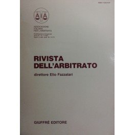 Rivista dell'arbitrato. Diretta da Elio Fazzalari. Annata III - 1993