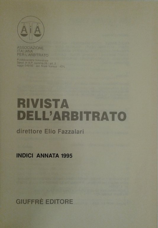 Rivista dell'arbitrato. Diretta da Elio Fazzalari. Annata V - 1995 | Immagine Gallery 2