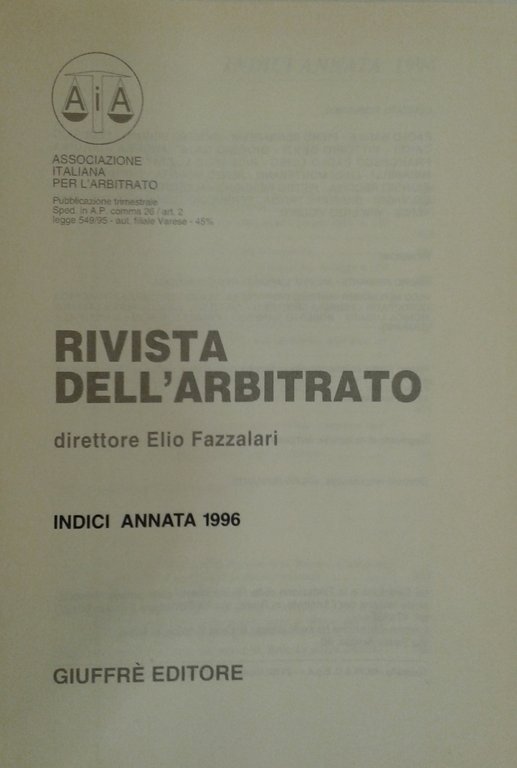 Rivista dell'arbitrato. Diretta da Elio Fazzalari. Annata VI - 1996 | Immagine Gallery 2