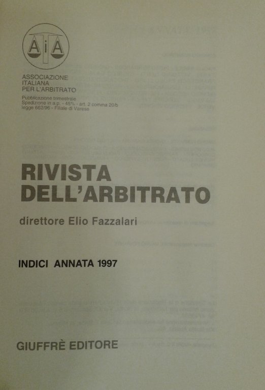 Rivista dell'arbitrato. Diretta da Elio Fazzalari. Annata VII - 1997 | Immagine Gallery 2