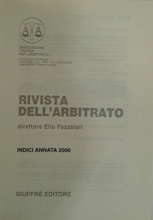Rivista dell'arbitrato. Diretta da Elio Fazzalari. Annata X - 2000 | Immagine Gallery 2