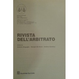 Rivista dell'arbitrato. Fondata da Elio Fazzalari. Diretta da A. Briguglio, …