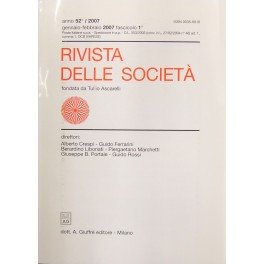 Rivista delle societa. Fondata da Tullio Ascarelli. Diretta da Alberto …