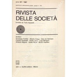 Rivista delle società. Fondata da Tullio Ascarelli. Diretta da Giuseppe …