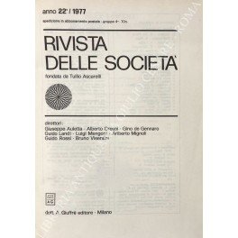 Rivista delle società. Fondata da Tullio Ascarelli. Diretta da Giuseppe …