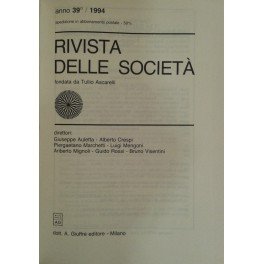 Rivista delle società. Fondata da Tullio Ascarelli. Diretta da Giuseppe …