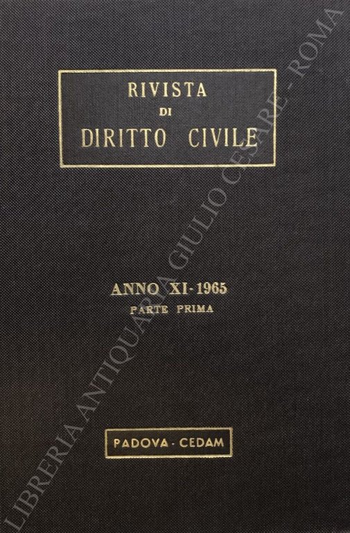 Rivista di diritto civile. Anno XI - 1965 | Immagine Gallery 2
