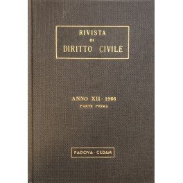 Rivista di diritto civile. Anno XII - 1966