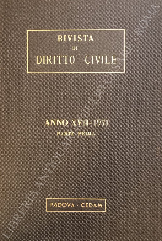 Rivista di diritto civile. Anno XVII - 1971 | Immagine Gallery 2