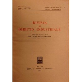 Rivista di diritto industriale. Anno XXVI - 1977. Diretta da: …