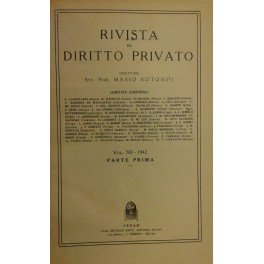 Rivista di diritto privato. Diretta da Mario Rotondi. Vol. XII …