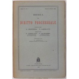 Rivista di Diritto Processuale. Annata 1950. Diretta da: Francesco Carnelutti, Giuseppe Chiovenda, Piero Calamandrei, Enrico Tullio Liebman. Anno V (Seconda Serie)