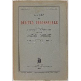 Rivista di Diritto Processuale. Annata 1954. Diretta da: Francesco Carnelutti, Giuseppe Chiovenda, Piero Calamandrei, Enrico Tullio Liebman. Anno IX (Seconda Serie)