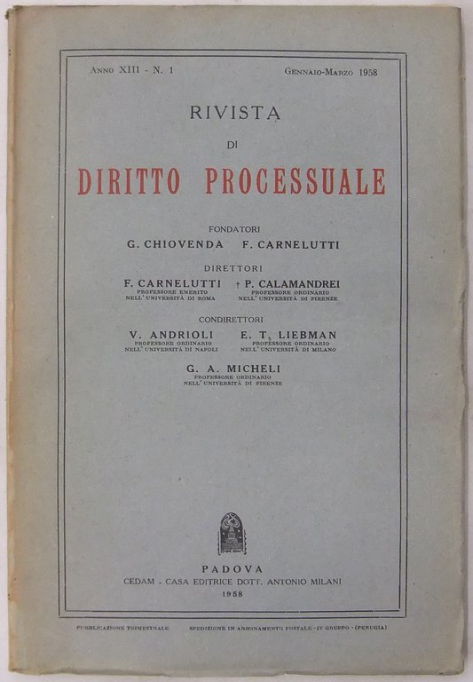 Rivista di Diritto Processuale. Annata 1958. Diretta da: Francesco Carnelutti, … | Immagine Gallery 2