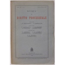 Rivista di Diritto Processuale. Annata 1959. Diretta da: Francesco Carnelutti, Giuseppe Chiovenda, Piero Calamandrei, Enrico Tullio Liebman. Anno XIV (Seconda Serie)